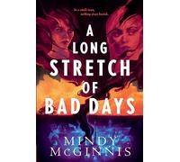 A Long Stretch of Bad Days