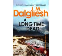 A Long Time Dead: A suspenseful detective thriller from the multi-million-copy bestselling author of the Hidden Norfolk series (The Misty Isle, 1)
