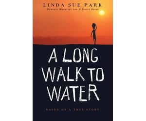 A Long Walk to Water: Based on a True Story by Linda Sue Park (English) Paperbac