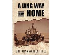 A Long Way From Home: Our Time in Iraq and Afghanistan