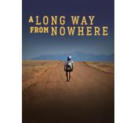 A Long Way From Nowhere