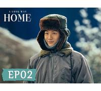 A Long Way Home EP02