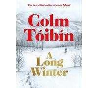 A Long Winter by Colm T?ib?n Hardcover Book