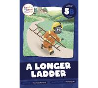 A Longer Ladder : Level 5B
