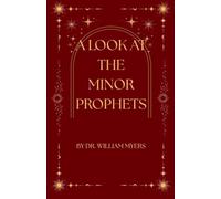 A Look at the Minor Prophets
