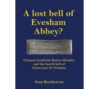 A lost bell of Evesham Abbey?