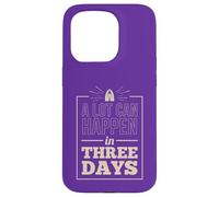 A lot can happen in Three Days Case for iPhone 15 Pro