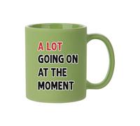 A Lot Going On at The Moment Mug, Music Theme, Girls Gift, Full Coloured Frosted Coffee Mug. (Light Green)