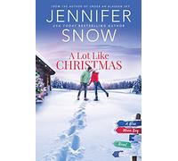 A Lot Like Christmas: 2 (Blue Moon Bay)