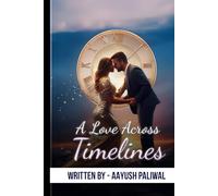 A Love Across Timelines (Tales of Valentine)