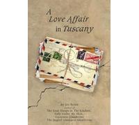 A Love Affair in Tuscany