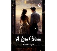 A Love Crime (Edition2024)