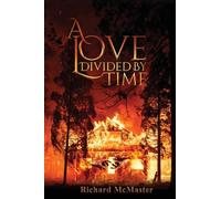 A Love Divided by Time