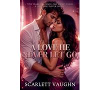 A Love He Never Let Go