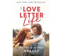 A Love Letter Life: Pursue Creatively. Date Intentionally. Love Faithfully.