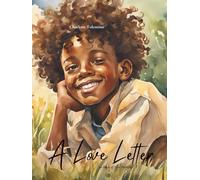 A Love Letter to Boys of Afro Heritage (Love Letters)