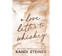 A Love Letter To Whiskey. Steiner, Steiner, 9781923232082 Fast Free Shipping