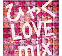 ‚Ђá‚LOVE mix - one hundred LOVE all genre best -