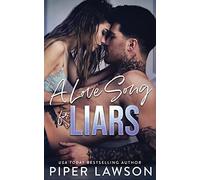 A Love Song for Liars: 1 (Rivals)