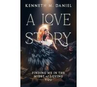 A Love Story: Finding Me in The Midst of Loving You
