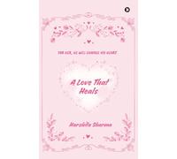 A Love That Heals