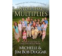 A Love That Multiplies: An Up-Close View of How They Make it Work