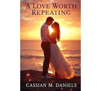 A Love Worth Repeating: When Destiny Gives You Another Chance at the Same Heart