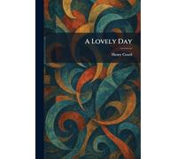 A Lovely Day
