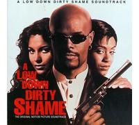 A Low Down Dirty Shame: The Original Motion Picture Soundtrack