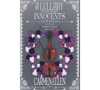 A Lullaby for the Innocents: A Gothic Vampire Fantasy Romance (The Vampires of Hartfenny)
