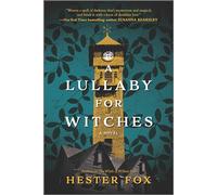 A Lullaby for Witches