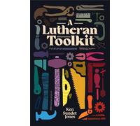 A Lutheran Toolkit
