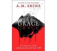 A.M. Shine Grace : an edge-of-your-seat atmospheric horror novel from the A.M. Shine Multicolor