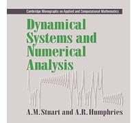 A. M. Stuart Dynamical Systems & Numerical Analysis Book - Paperback A. M. Stuart Multicolor