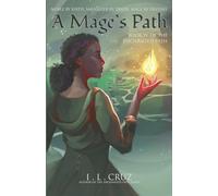 A Mage's Path: 4 (The Enchanted Isles)