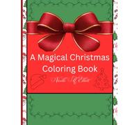 A Magic Christmas Coloring Book