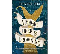 Hester Fox A Magic Deep & Drowning Paperback Book in White Hester Fox White