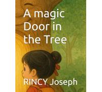 A magic Door in the Tree