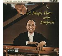 A Magic Hour With Semprini