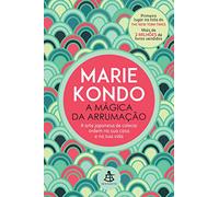 A Mágica da Arrumação (Em Portuguese do Brasil)