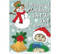 A Magical Christmas Dot to Dot for Jack