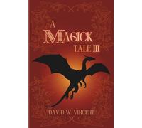 A Magick Tale: The Vampires' Choice