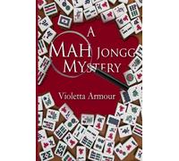 A Mah Jongg Mystery