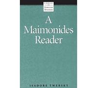 A Maimonides Reader (Library of Jewish Studies)
