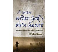 A Man After God's Own Heart: God's relationship with David and with you