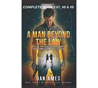 A MAN BEYOND THE LAW: The Jack Reacher Cases (Complete Books #7, #8 & #9): 3
