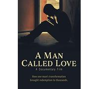 A Man Called Love