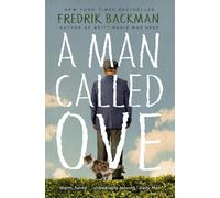 A Man Called Ove: The global bestselling phenomenon by Fredrik Backman (English)