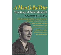 A Man Called Peter: The Story of a Man of God