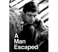A Man Escaped